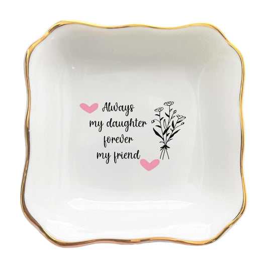 BAT TRANG Ceramic Trinket Tray, Future Daughter in Law Wedding Gift, Bridal Shower, Gifts for Bride from Mother in Law, Birthday Gift from Mom (Always My Daughter)