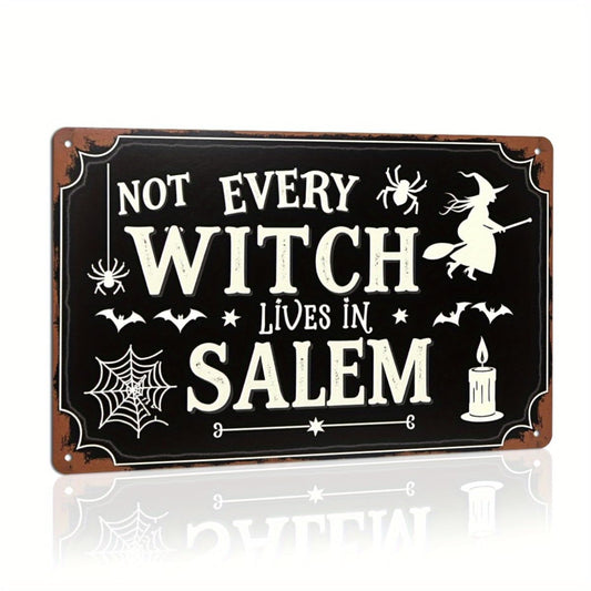 Not Every Witch Lives in Salem Halloween Retro Metal Tin Sign Wall Art Decor for Home Farmhouse Halloween Party Indoor Outdoor 8x12 Inch