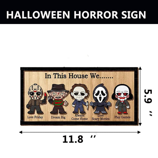In This House We Horror Halloween, 2 Layered Frame Wood Sign, Halloween Signs, Wall Hanging Scary Decorations, Haunted Party, Spooky Movie Characters decor for Indoor Outdoor Wall Desk (HANG)