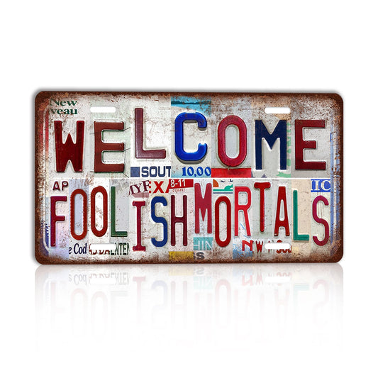TREEPERI Vintage License plate Halloween Wall Decor Metal Sign Tin Signs - Welcome foolish mortals