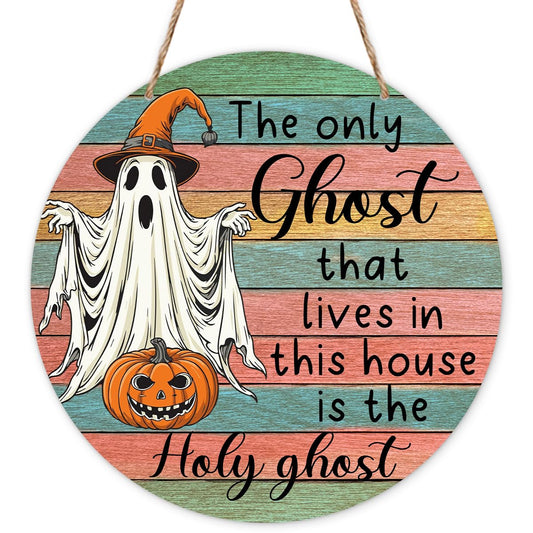 Halloween Holy Ghost Sign, Spooky Wooden Front Door Hanger Decorations, Welcome Signs Hanging Wall Decor for Porch Farmhouse Indoor, Halloween Party Supplies-09