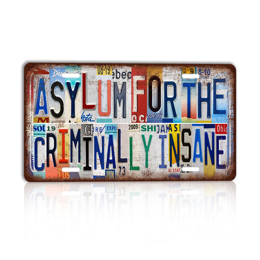 CHCdecor Vintage Asylum for The Criminally Insane Wall Decor License Plate Metal Sign Tin Signs,12x6 Inch Aluminum