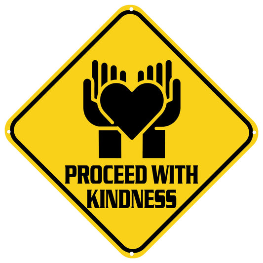 Proceed With Kindness Sign Warning Sign Proceed With Kindness Animal Caution Yellow Wall Art Decorative Decor For Fence Home Farmhouse Yard Road Quality Metal Sign 12x12 Inches
