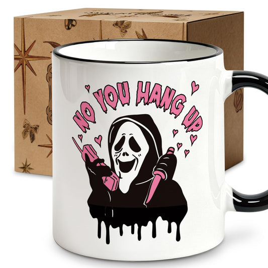 No You Hang Up Coffee Mug 11Oz, Funny Ghostface Cup for Couples, Horror Movie Gifts for Fans Collectors, Halloween Birthday Housewarming Gift for Girlfriend Boyfriend Coffee Lovers Home Office Decor