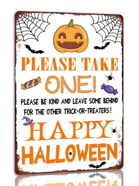 Please Take One Tin Sign Halloween Metal Sign Vintage Spooky Decor Gothic Halloween Decorations For Cafe Bar Kitchen 8x12 Inches