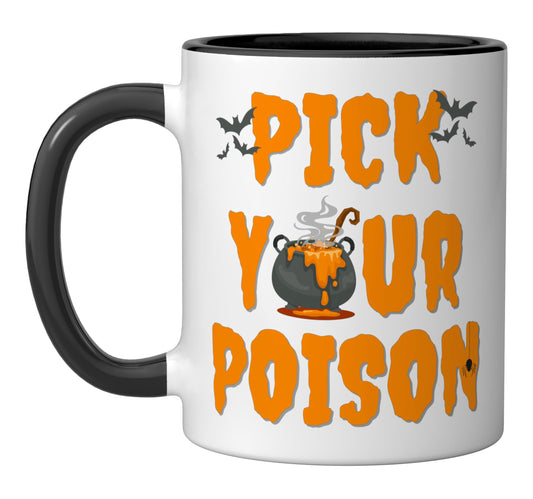 Pick Your Poison, Halloween Host Bartender Trainer Doctor Ceramic Mug, Black/White