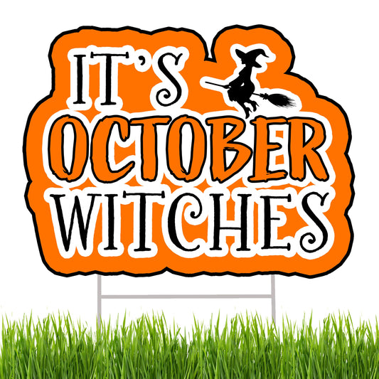 Large Orange It's October Witches Halloween Yard Sign Home Outdoor Lawn Decoration With Stakes Scary Spooky Decor 17x13 Inches