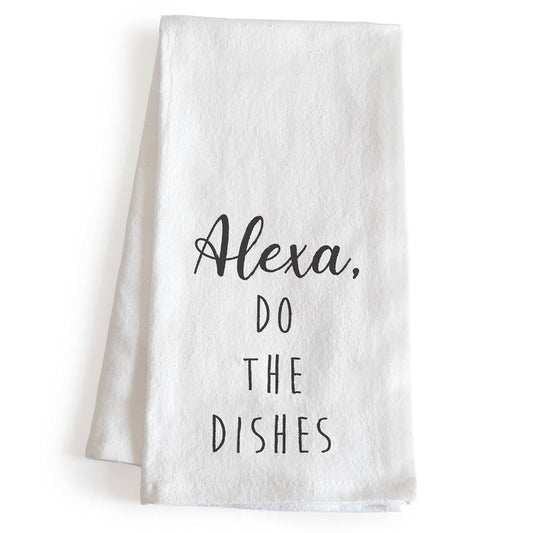 MAINEVENT Alexa Do The Dishes 18x24 Inch White Cotton Kitchen Towel