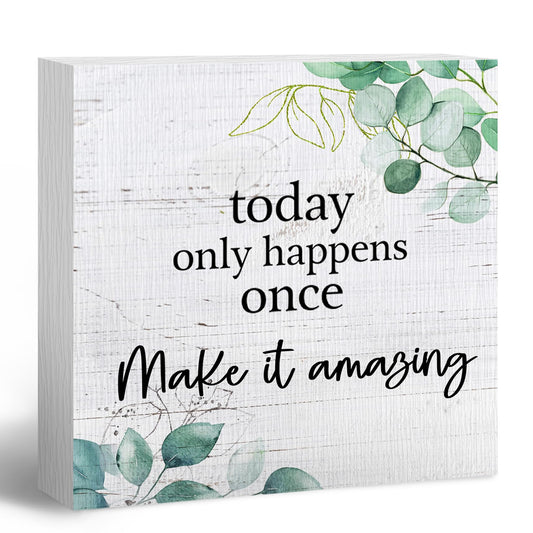 ANIANG Inspirational Wooden Box Sign, Motivational Desk Decor, Rustic Modern Farmhouse Decor, Today Only Happens Once Make It Amazing Wood Block Box Sign Plaque for Office Home Shelf