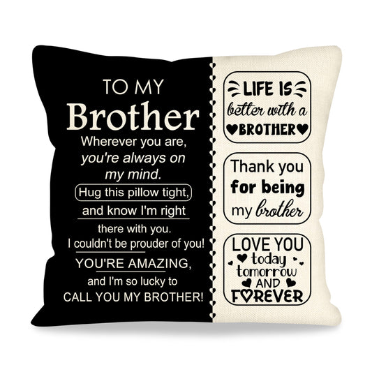 ACAROMAY Birthday Gift for Brother Ideas Decorative Throw Pillow Covers 18 x 18 Inch Life is Better with Brtohers Christmas Halloween Decor Pillow Cases for Home Couch All Seasons (Brother)