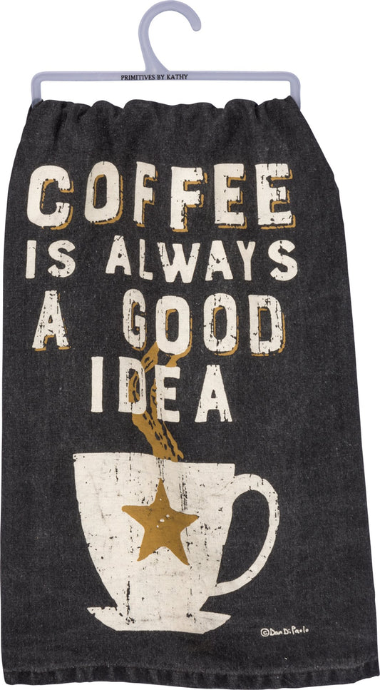 Primitives by Kathy Coffee Always A Good Idea Kitchen Towel