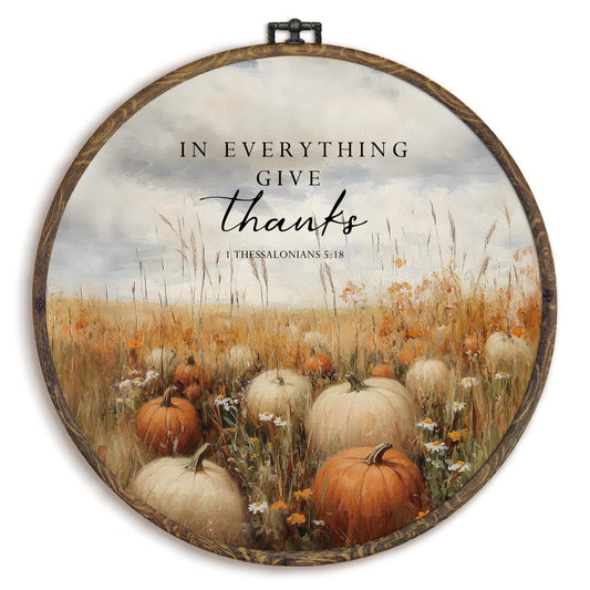 KFXHANGD Fall Christian Round Wall Art Framed, Fall Wall Decor, Autumn Pumpkin Canvas Art, In Everything Give Thanks Hanging Decor for Farmhouse Bedroom Bathroom Living Room, 10x10inch